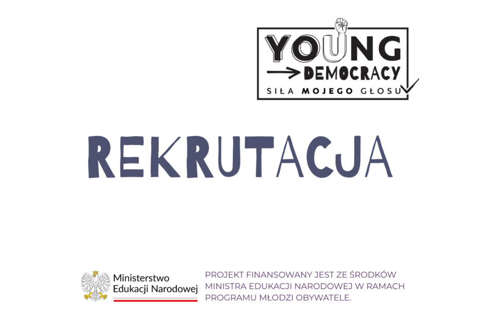 Grafika promująca rekrutację do projektu Young Democracy – Siła Mojego Głosu.
