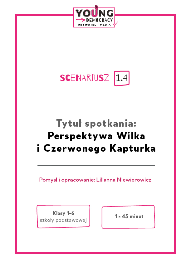 Okładka scenariusza: Perspektywa Wilka i Czerwonego Kapturka
