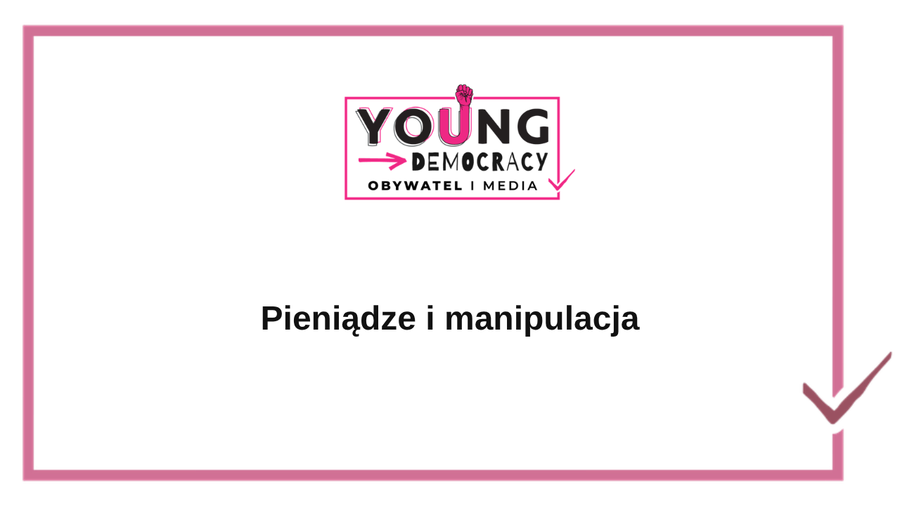 Pieniądze i manipulacja