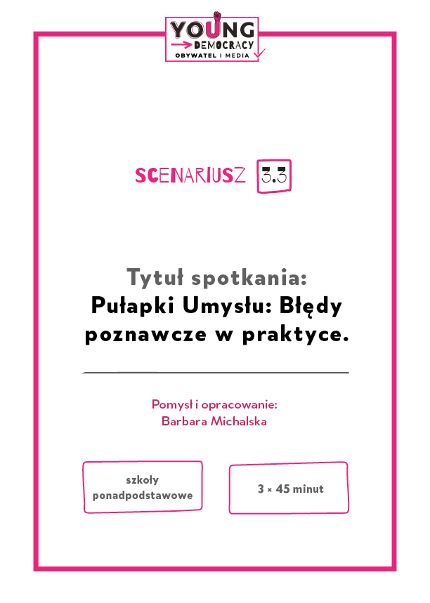 Okładka scenariusza: Pułapki Umysłu: Błędy poznawcze w praktyce (szkoły ponadpodstawowe)
