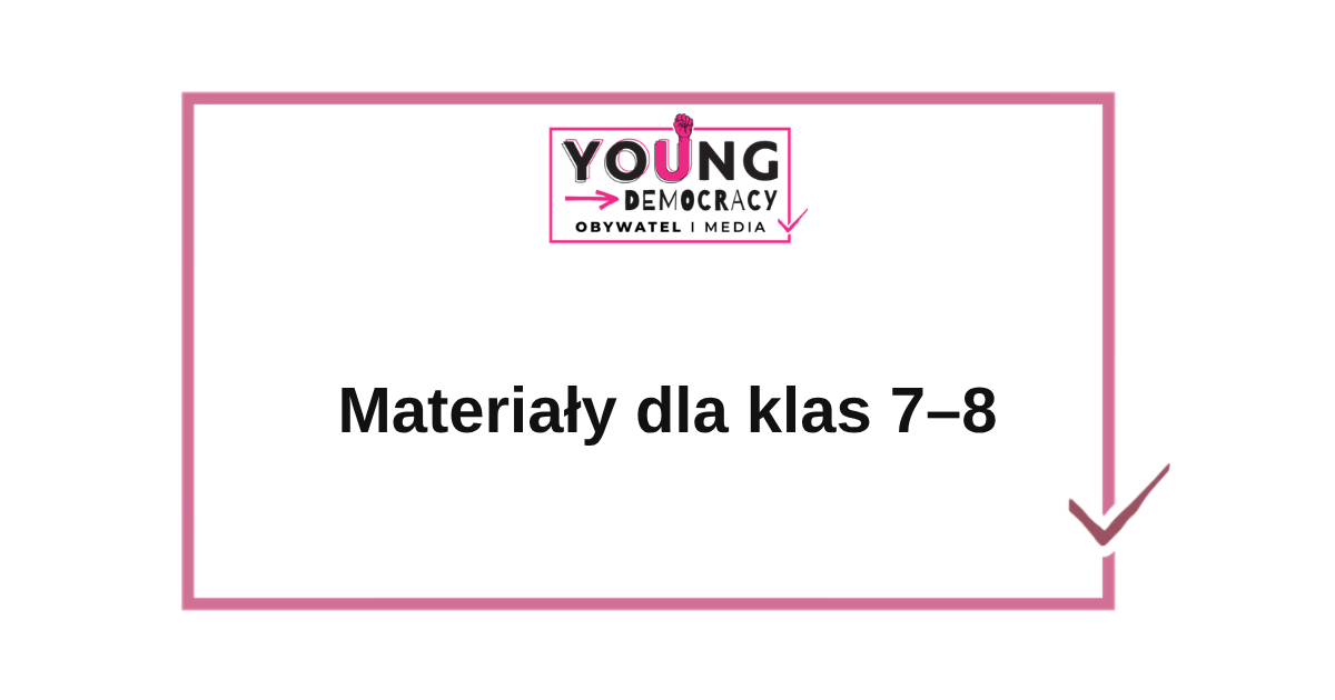 Materiały dla klas 7–8 – algorytmy, błędy poznawcze, dialog i reklama