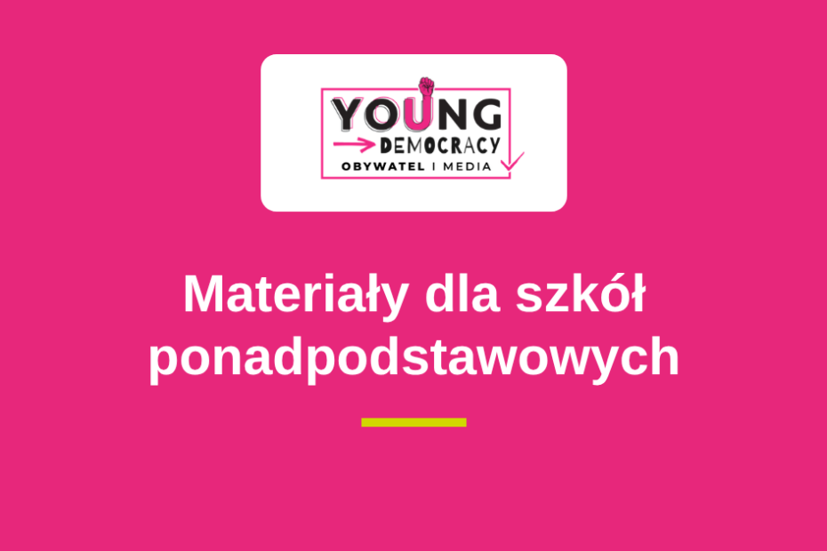 Materiały dla szkół ponadpodstawowych – dezinformacja, algorytmy, dialog i granice rynku